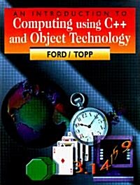 An Introduction to Computing Using C++ and Object Technology (Paperback)