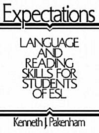 Expectations: Language and Reading Skills for Students of ESL (Paperback)