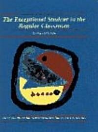 The Exceptional Student in the Regular Classroom (Paperback, 6, Revised)