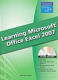 Learning Microsoft Office Excel 2007 [With CDROM] (Spiral)