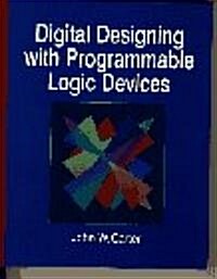 Digital Designing in the Programmable Logic Devices (Paperback, New)