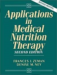 Applications in Medical Nutrition Therapy (Paperback, 2, Revised)