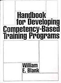 Handbook for Developing Competency-Based Training Programs (Paperback)