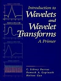 [중고] Introduction to Wavelets and Wavelet Transforms: A Primer (Paperback)