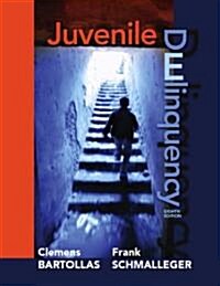 Juvenile Delinquency (Paperback, 8th)