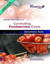 Controlling Foodservice Costs (Paperback, 1st, PCK)