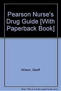 Pearson Nurses Drug Guide [With Paperback Book] (Paperback, 2010)