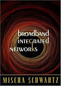 Broadband Integrated Networks (Paperback)