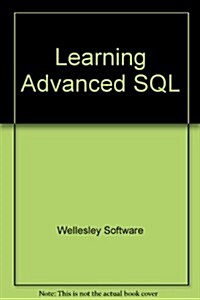 Learning Advanced SQL (Paperback)