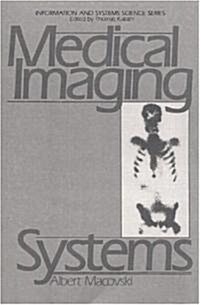 Medical Imaging Systems (Paperback)