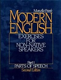 Modern English : Exercises for Non-native Speakers (Paperback, 2 Rev ed)
