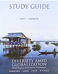 Diversity Amid Globalization (Paperback, 4th, Study Guide)