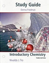 Introductory Chemistry (Paperback, 3rd, CSM, Study Guide)