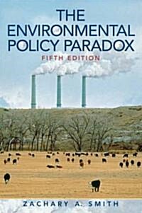 The Environmental Policy Paradox (Paperback, 5)