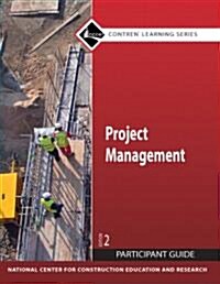 Project Management Participant Guide, Paperback (Paperback, 2, Participant Gui)