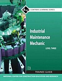 Industrial Maintenance Mechanic, Level 3 (Paperback, 3)