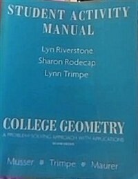 Student Activity Manual for College Geometry: A Problem Solving Approach with Applications (Paperback, Revised)