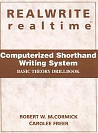 Realwrite Realtime Computerized Shorthand Writing System (Paperback, Spiral, Student)