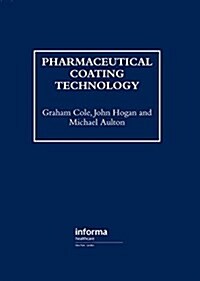 Pharmaceutical Coating Technology (Hardcover)