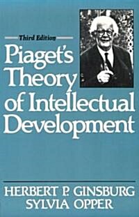 Piagets Theory of Intellectual Development (Paperback, 3, Revised)