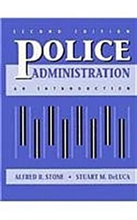 Police Administration (Hardcover, 2nd, Subsequent)