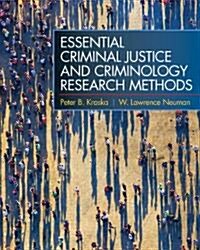 Essential Criminal Justice and Criminology Research Methods (Paperback, 1st)