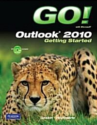 Go! with Microsoft Outlook 2010 Getting Started [With CDROM] (Paperback)