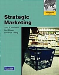 Strategic Marketing. by Todd Mooradian, Kurt Matzler (Paperback)