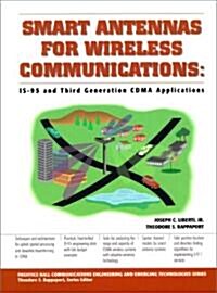 Smart Antennas for Wireless Communications: Is-95 and Third Generation Cdma Applications (Paperback)