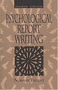 Psychological Report Writing (Paperback, 4)