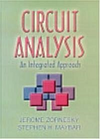 Circuit Analysis: An Integrated Approach (Hardcover)