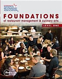 Foundations of Restaurant Management & Culinary Arts: Level 1 (Hardcover)