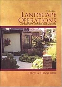 Landscape Operations: Management, Methods, and Materials (Paperback, 3, Revised)