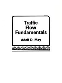 Traffic Flow Fundamentals (Paperback)