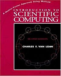 Introduction to Scientific Computing (Paperback, 2nd, Subsequent)