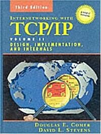 Internetworking with Tcp/IP Vol. II: ANSI C Version: Design, Implementation, and Internals (Paperback, 3)