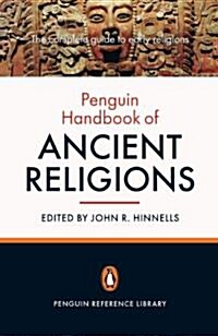 The Penguin Handbook of Ancient Religions (Paperback)