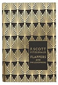 [중고] Flappers and Philosophers: The Collected Short Stories of F. Scott Fitzgerald (Hardcover)