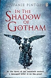 In the Shadow of Gotham (Paperback)