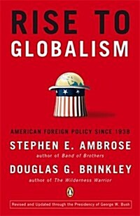 [중고] Rise to Globalism : American Foreign Policy Since 1938 (Paperback)