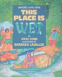 This Place is Wet (Paperback)