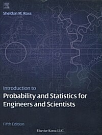 Introduction to Probabiliy and Statistics for Engineers and Scientists (Paperback)