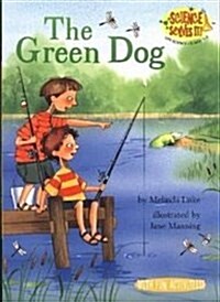 Storytown: Library Book Stry 08 Grade 3 Green Dog (Paperback)