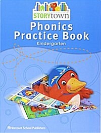 Storytown: Phonics Practice Book Student Edition Grade K (Paperback, Student)