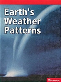 Science Leveled Readers: Below-Level Reader Grade 6 Earth Weathr.. (Paperback)