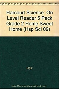 Science Leveled Readers: On Level Reader 5 Pack Grade 2 Home Sweet Home (Hardcover)