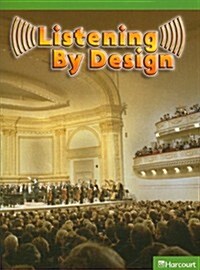 Science Leveled Readers: Above-Level Reader Grade 4 Listening by Design (Paperback)