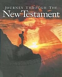 Journey Through the New Testament (Paperback, Student)