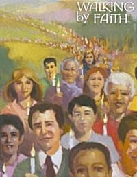 Walking by Faith Grade 6 Salvation History (Paperback)