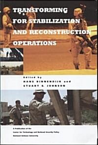 Transforming for Stabilization and Reconstruction Operations (Paperback)